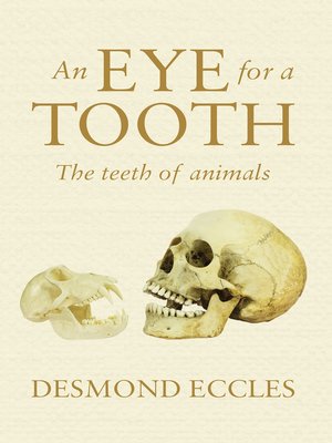 cover image of An Eye for a Tooth